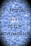 La Historia De Los Sentimientos